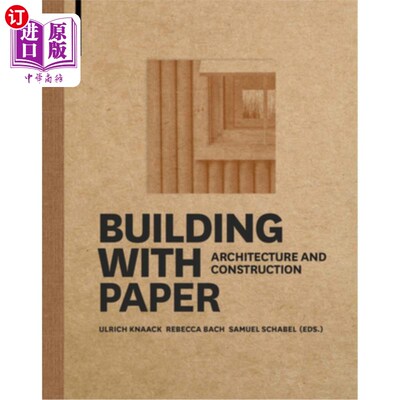 海外直订Building with Paper: Architecture and Construction 纸造楼:建筑与构造
