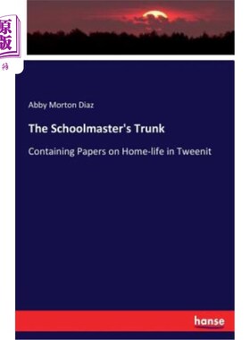 海外直订The Schoolmaster's Trunk 校长的皮箱