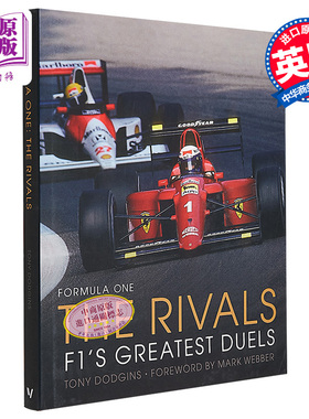 一级方程式 竞争对手 卷4 F1伟大的决斗 Formula One The Rivals: Volume 4 F1s Greatest Duels 英文原版 运动赛车【中商原?