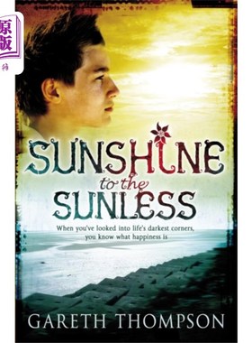 海外直订Sunshine to the Sunless 阳光到无阳光的人