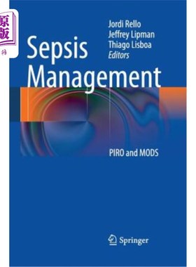 海外直订医药图书Sepsis Management: PIRO and MODS 脓毒症管理：PIRO和MODS