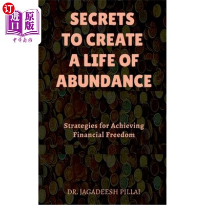 海外直订Secrets to Create a Life of Abundance 创造富足生活的秘密