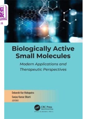 海外直订Biologically Active Small Molecules 具有生物活性的小分子