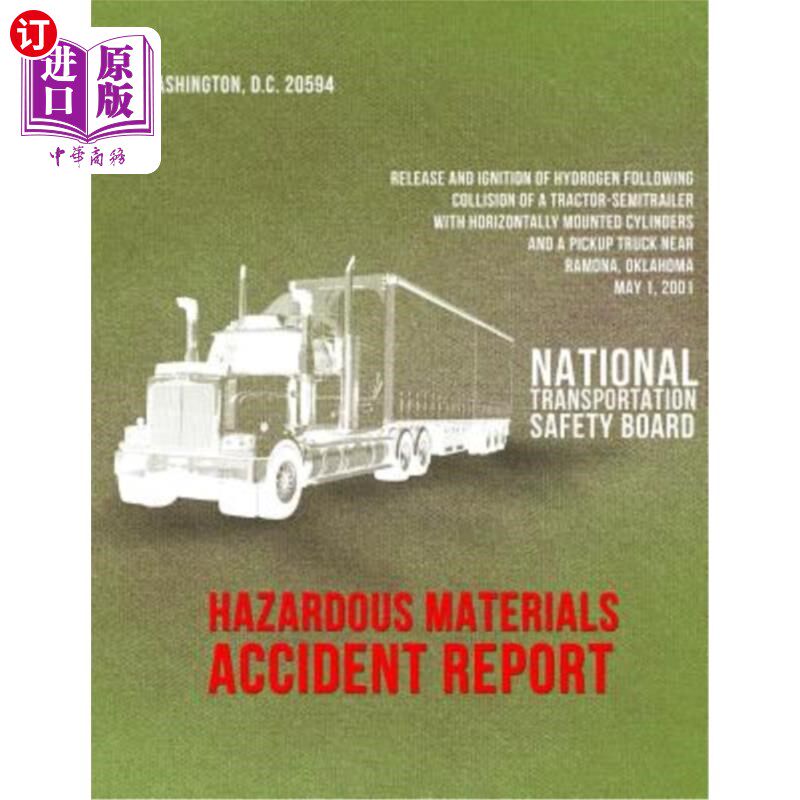 海外直订Release and Ignition of Hydrogen Following Collision of a Tractor-Semitrailer wi 俄克拉何马州拉莫纳附近，一