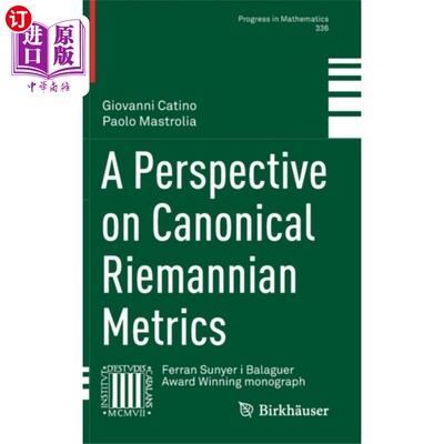 海外直订Perspective on Canonical Riemannian Metrics 标准黎曼度量的观点