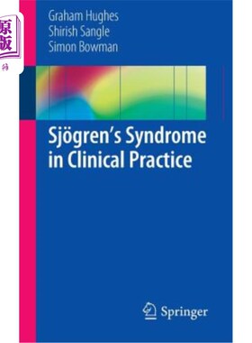 海外直订医药图书Sj?gren's Syndrome in Clinical Practice Sj？临床实践中的gren综合征