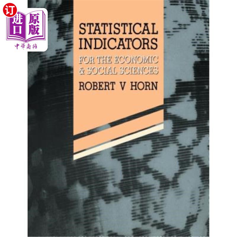海外直订Statistical Indicators: For the Economic and Social Sciences 统计指标:经济和社会科学