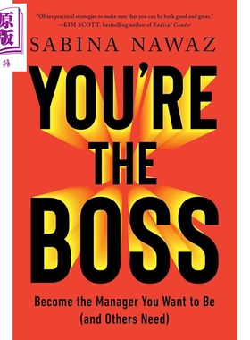 预售 你就是老板 成为你想成为 也是他人需要的 管理者 萨宾娜 纳瓦兹 企业CEO教练 英文原版 Youre the Boss【中商原版】