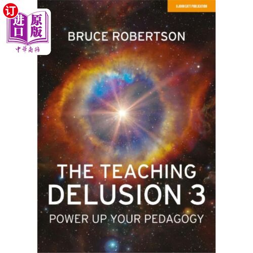 海外直订Teaching Delusion 3: Power Up Your Pedagogy 教学妄想3:强化你的教学法