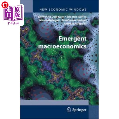 海外直订Emergent Macroeconomics: An Agent-Based Approach to Business Fluctuations