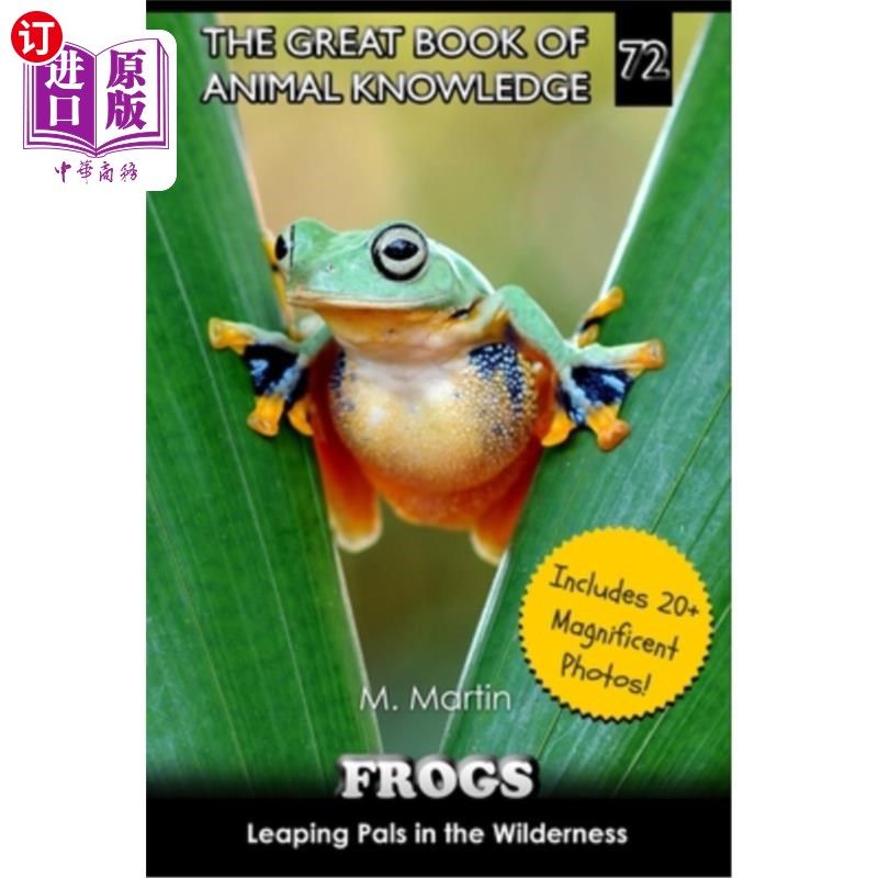 海外直订Frogs: Leaping Pals in the Wilderness 青蛙：荒野中的跳跃伙伴