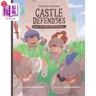 Cyber Parents 海外直订Castle 城堡守卫者 What Do? 父母该做些什么? Defenders