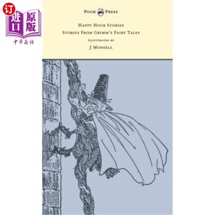 From 故事——格林童 欢乐时光 Illustrated Hour Stories Grimm Monsell 海外直订Happy Fairy Tales