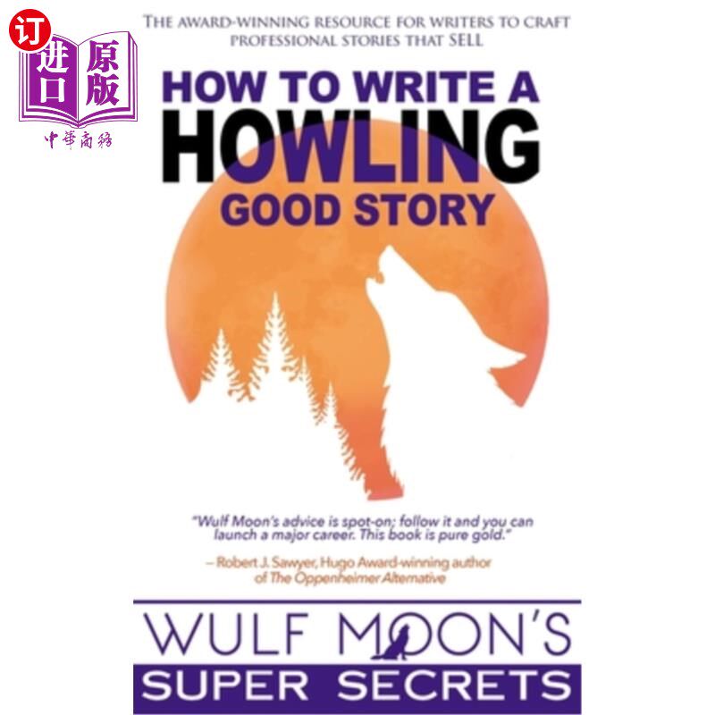海外直订How to Write a Howling Good Story 如何写一个好故事