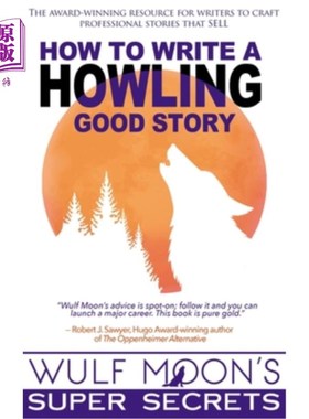 海外直订How to Write a Howling Good Story 如何写一个好故事