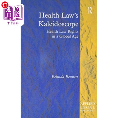 海外直订Health Law's Kaleidoscope 卫生法的万花筒