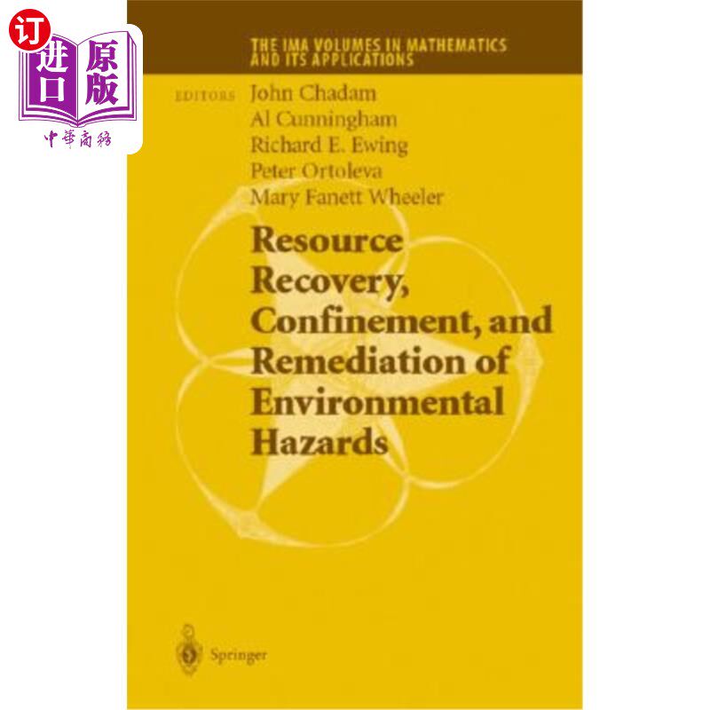 海外直订Resource Recovery, Confinement, and Remediation of Environmental Hazards 资源回收、限制与环境危害整治