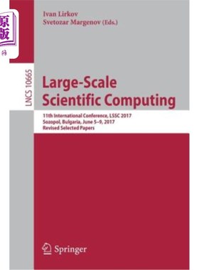 海外直订Large-Scale Scientific Computing: 11th International Conference, Lssc 2017, Sozo 大规模科学计算:第11届国际