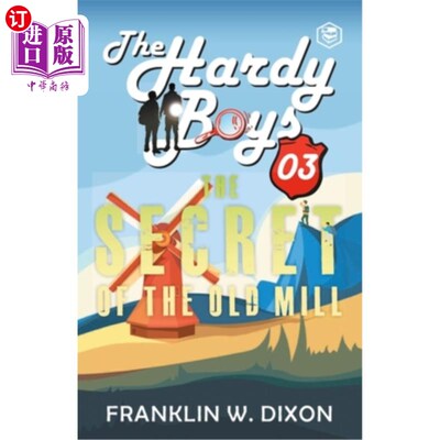 海外直订Hardy Boys 03: The Secret of the Old Mill (The Hardy Boys) 哈代男孩03：老磨坊的秘密（哈代男孩）
