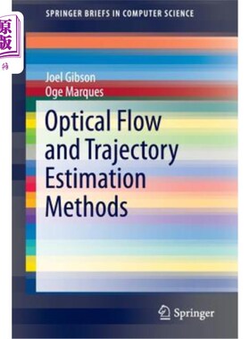海外直订Optical Flow and Trajectory Estimation Methods 光流和弹道估计方法