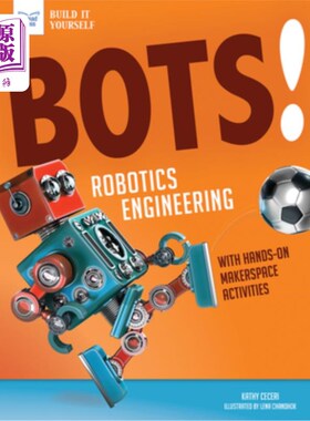 海外直订Bots! Robotics Engineering: With Hands-On Makerspace Activities 机器人！机器人技术工程：参与Makerspace活动
