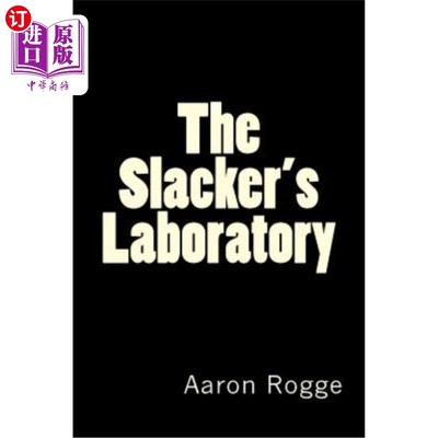 海外直订The Slacker's Laboratory 懒汉实验室