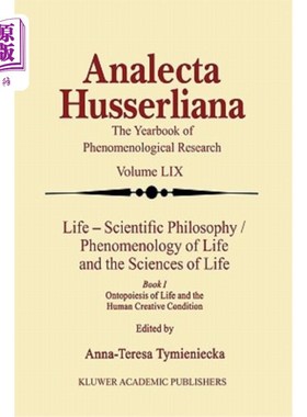 海外直订Life Scientific Philosophy, Phenomenology of Life and the Sciences of Life: Onto