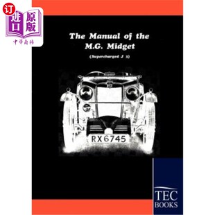 海外直订Manual for the MG Midget Supercharged MG微型机械增压手册