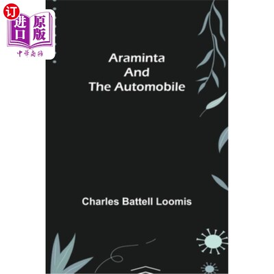 海外直订Araminta and the Automobile 阿拉明塔和汽车