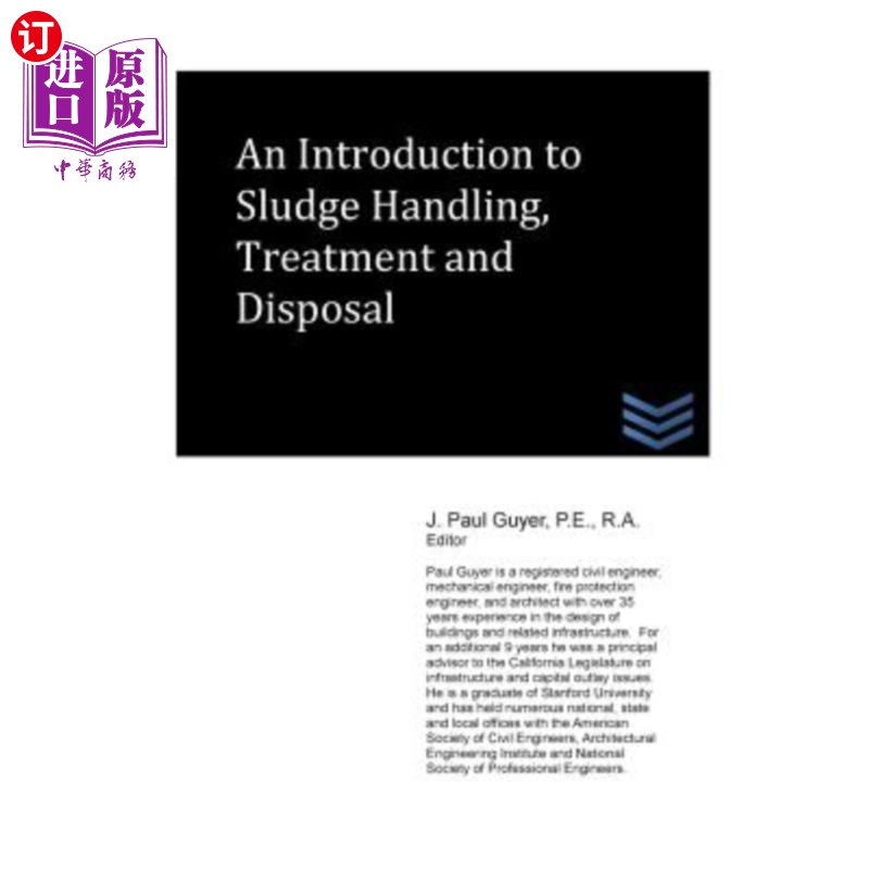 海外直订An Introduction to Sludge Handling, Treatment and Disposal 污泥处理、处理和处置概论