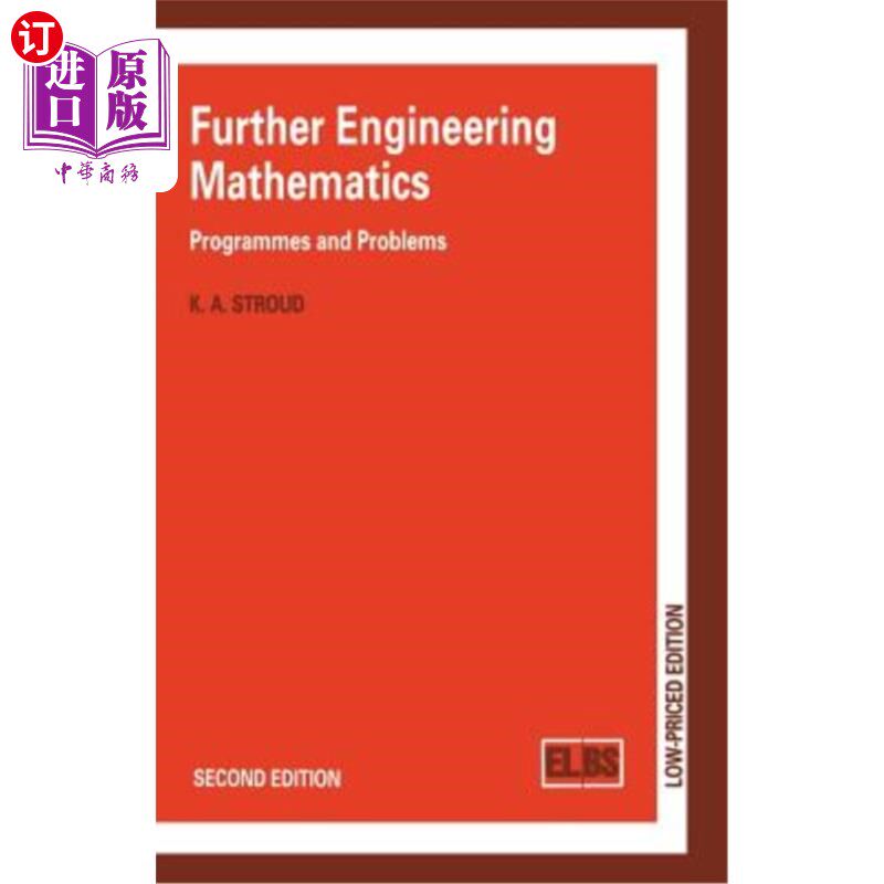 海外直订Further Engineering Mathematics: Programmes and Problems 进一步工程数学：课程和问题