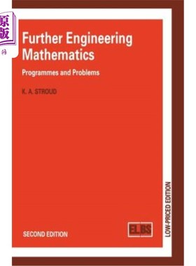 海外直订Further Engineering Mathematics: Programmes and Problems 进一步工程数学：课程和问题