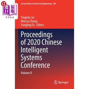 Chinese 2020 Intelligent Systems 2020中国智能系统会议论文集 海外直订Proceedings ...
