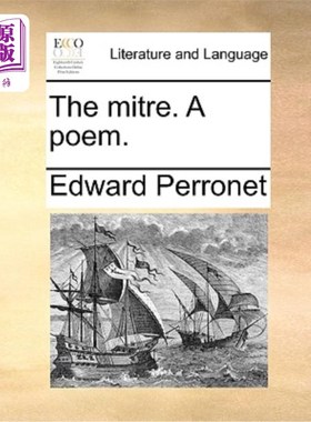 海外直订The Mitre. a Poem. 主教法冠。一首诗。