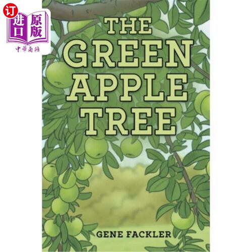 海外直订The Green Apple Tree 绿苹果树