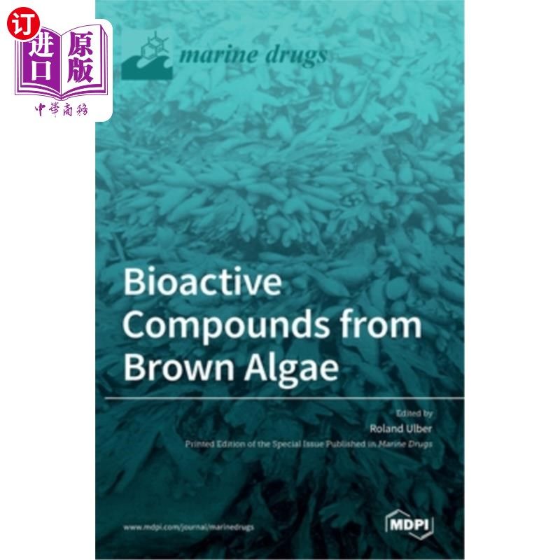 海外直订医药图书Bioactive Compounds from Brown Algae 褐藻生物活性化合物研究
