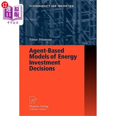 海外直订Agent-Based Models of Energy Investment Decisions 基于代理的能源投资决策模型