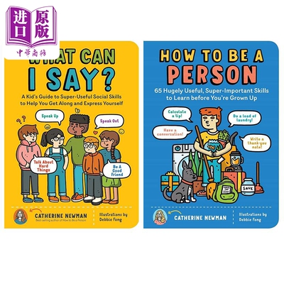 Catherine Newman 生活社交技能指南2册 How to Be a Person What Can I Say 常识科普儿童绘本 英文原版进口图书【中商原版?