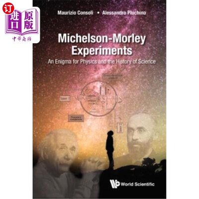 海外直订Michelson-Morley Experiments: An Enigma for Physics and the History of Science 迈克尔逊-莫利实验：物理学和