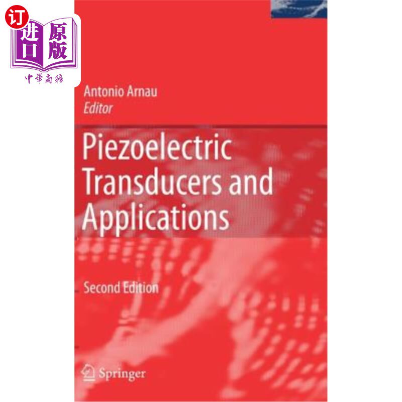 海外直订Piezoelectric Transducers and Applications 压电换能器及其应用