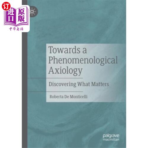 海外直订古英语 Towards a Phenomenological Axiology 走向现象学价值论