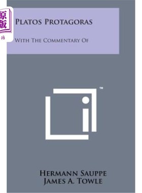 海外直订Platos Protagoras: With the Commentary of 柏拉图·普罗泰戈拉