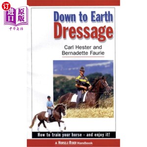 海外直订Down to Earth Dressage 脚踏实地的盛装舞步