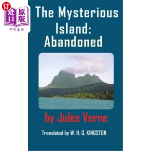 海外直订The Mysterious Island: Abandoned. 神秘岛：被遗弃。