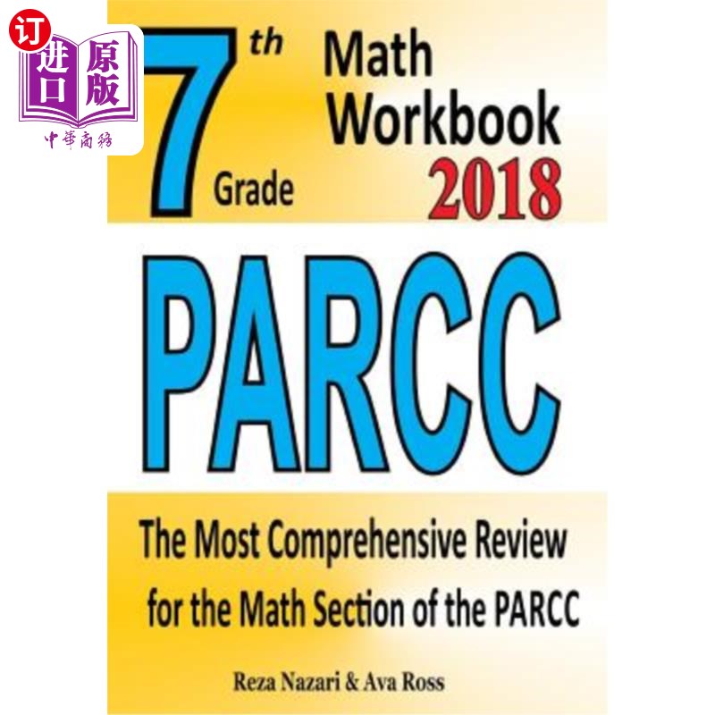 海外直订7th Grade PARCC Math Workbook 2018: The Most Comprehensive Review for the Math S 七年级PARCC数学