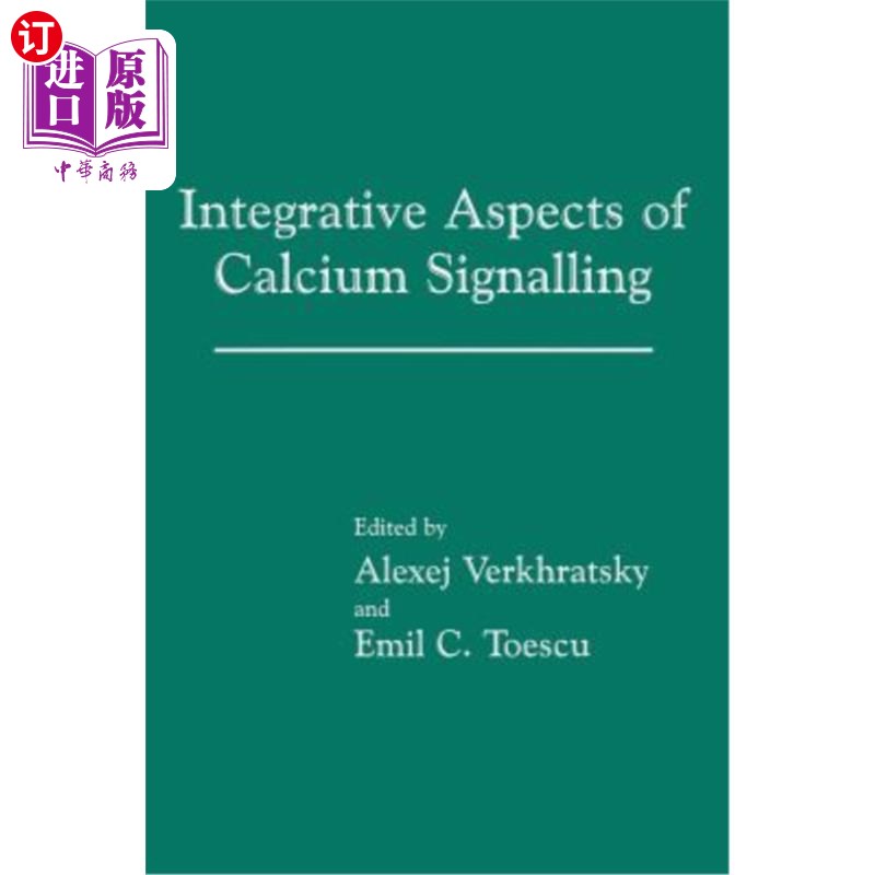 海外直订Integrative Aspects of Calcium Signalling 钙信号的综合性