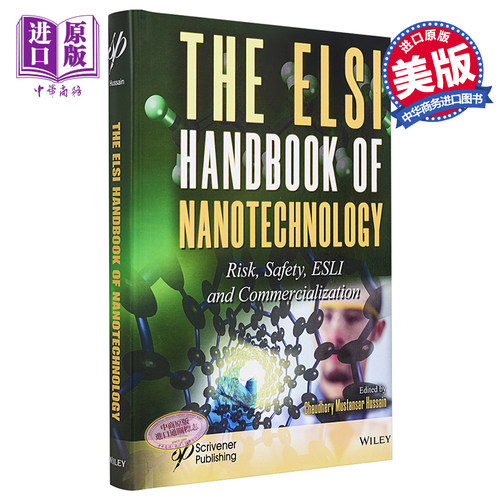 现货 纳米技术ESLI手册 风险安全 ESLI与商业化 The Elsi Handbook Of Nanotechnology 英文原版 Chaudhery Mustansa