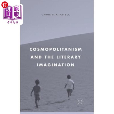 海外直订Cosmopolitanism and the Literary Imagination 世界主义与文学想象