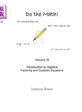海外直订Do the Math: Factoring and Quadratic Equations 做数学：因子分解和二次方程