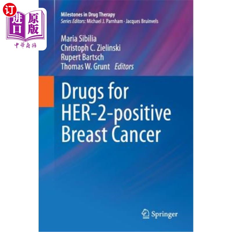海外直订医药图书Drugs for Her-2-Positive Breast Cancer 治疗her -2阳性乳腺癌的药物